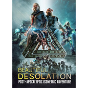 Beautiful Desolation: Deluxe Edition – v1073 + Bonus Content