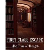 First Class Escape: The Train of Thought