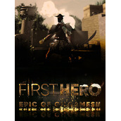 First Hero: Epic of Gilgamesh