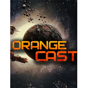 Orange Cast: Sci-Fi Space Action Game – v20