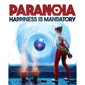 Paranoia: Happiness is Mandatory