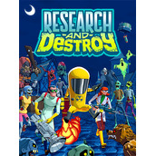 RESEARCH and DESTROY – v117 + 4 DLCs