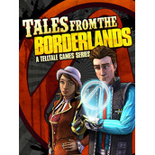 Tales from the Borderlands: Episodes 1-5