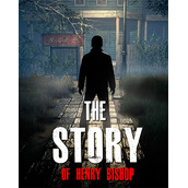 The Story of Henry Bishop