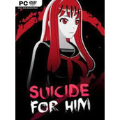 Suicide For Him