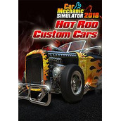 Car Mechanic Simulator 2018 Hot Rod Custom Cars