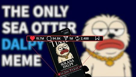 随着全球迷因币热潮兴起，DALPY币在Instagram和X平台浏览量突破数亿