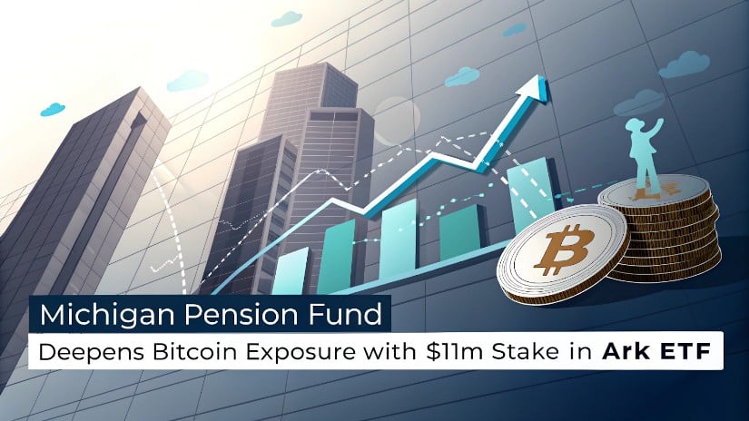 密歇根养老基金通过ARK ETF将比特币投资增至三倍，达1100万美元