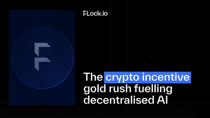 FLock.io(FLOCK)币详解：架构解析&middot;代币机制&middot;路线图全览