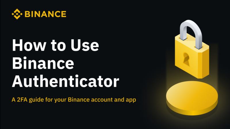 币安验证器使用教程 为何需要币安身份验证器 官方下载指南