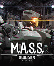 《M.A.S.S. Builder》 v1.0.5升级档+未加密补丁[RUNE]