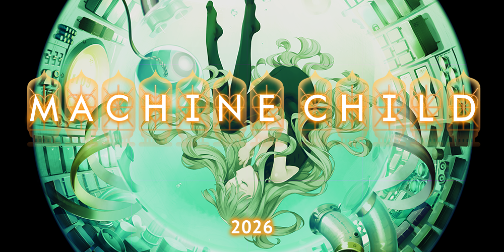 大枪苇人打造的模拟养成游戏Machine Child 预计2026年登陆Steam平台