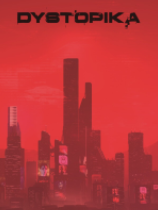 Dystopika:未来城市沙盒免安装绿色中文版